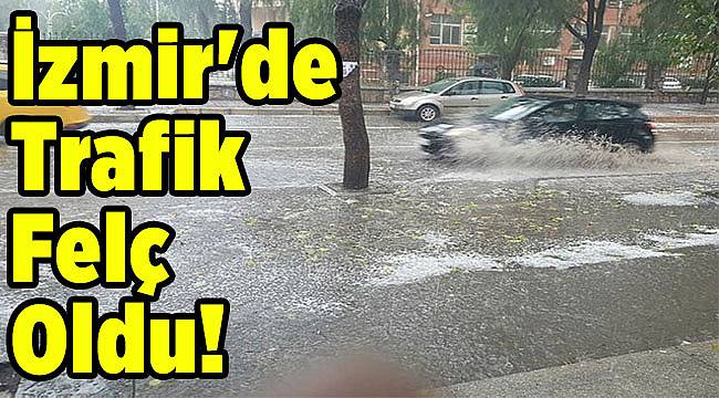İzmir'de Trafik Felç Oldu