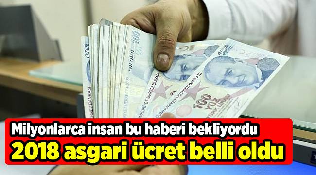 2018 asgari ücret belli oldu