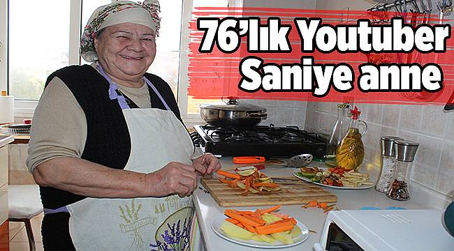 76’lık Youtuber Saniye anne