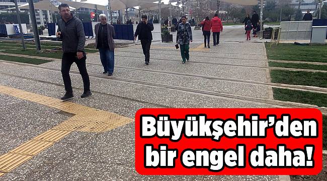 Büyükşehir'den bir engel daha!