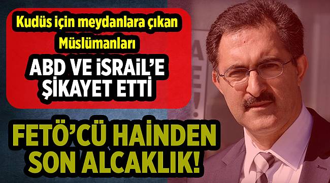 FETÖ'cü Abdullah Bozkurt'tan büyük skandal!