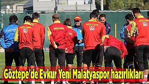 Göztepe'de Evkur Yeni Malatyaspor hazırlıkları 