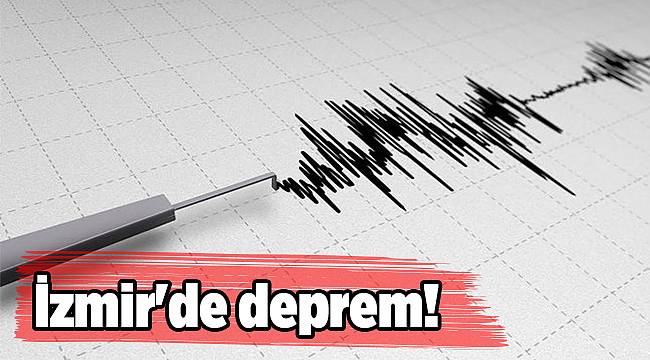 İzmir'de 4.8 büyüklüğünde deprem