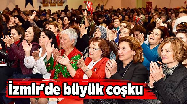İzmir&#039;de büyük coşku