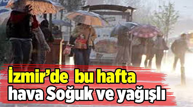 İzmir&#039;de hava durumu