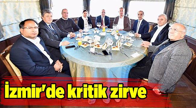 İzmir'de kritik zirve
