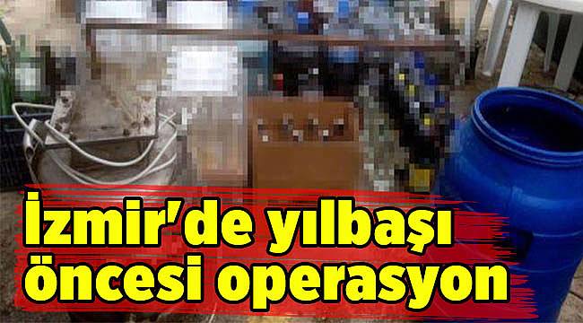 İzmir'de yılbaşı öncesi operasyon
