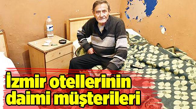 İzmir otellerinin daimi müşterileri