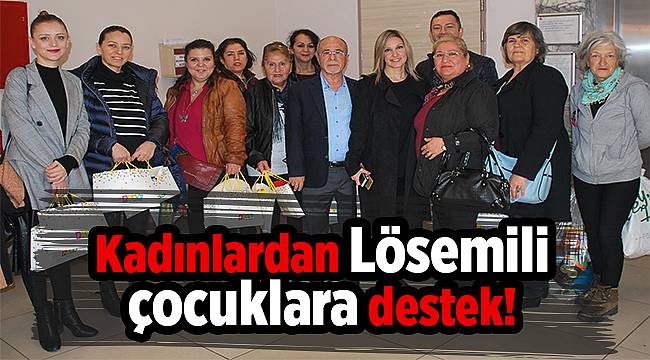 Kadınlardan Lösemili çocuklara destek