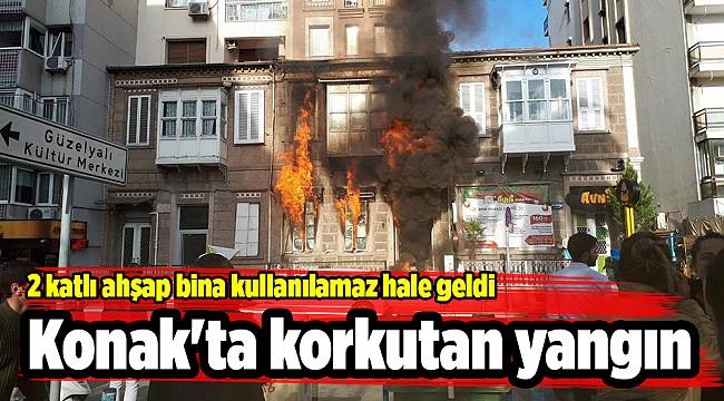 Konak&#039;ta korkutan yangın