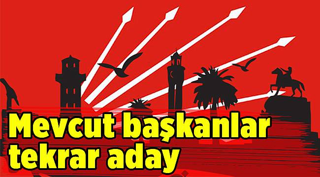Mevcut başkanlar tekrar aday