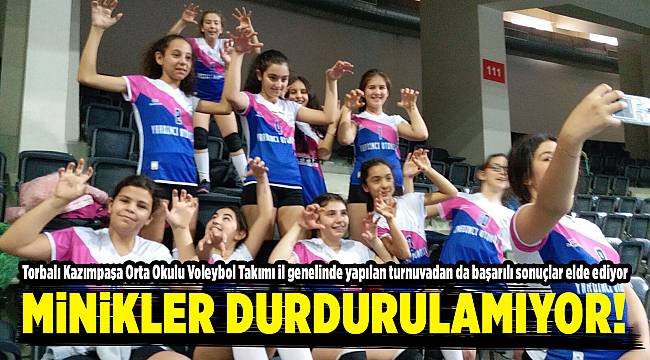 MİNİKLER DURMAK BİLMİYOR