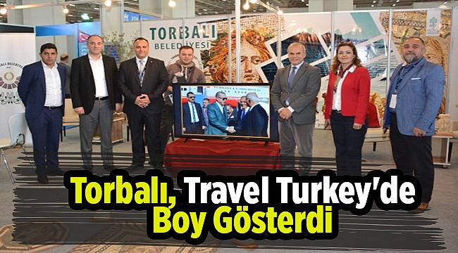 Torbalı, Travel Turkey'de Boy Gösterdi