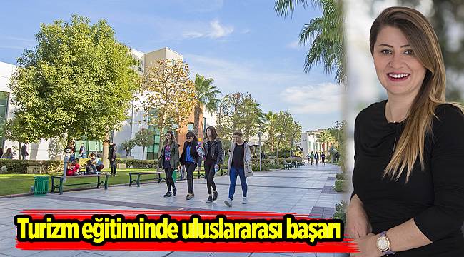Turizm eğitiminde uluslararası başarı