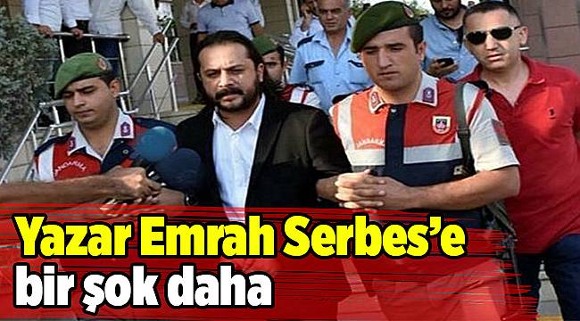 Yazar Emrah Serbes’e bir şok daha