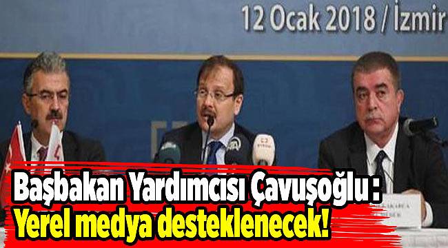 Başbakan Yardımcısı Çavuşoğlu İzmir'de konuştu