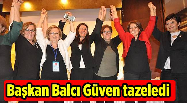 Başkan Balcı Güven tazeledi