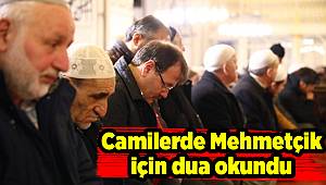Camilerde Mehmetçik için dua okundu
