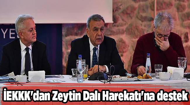 İEKKK'dan Zeytin Dalı Harekatı'na destek