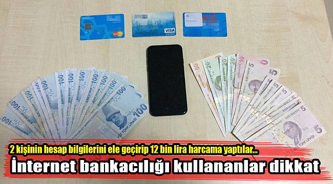 İnternet bankacılığı kullananlar dikkat