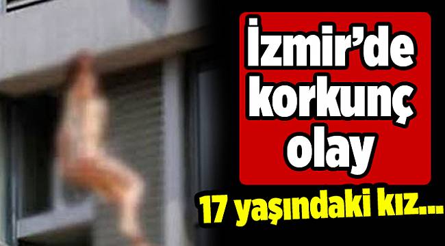 İzmir'de korkunç olay...