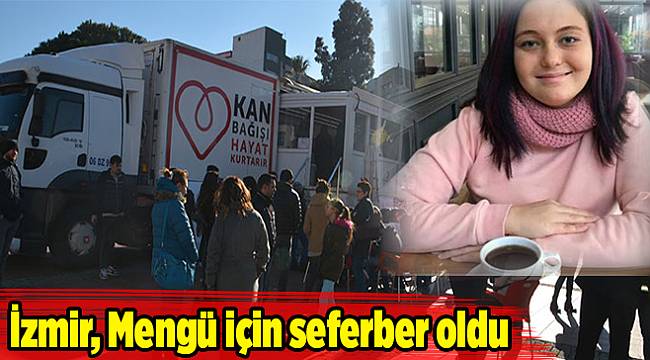 İzmir, Mengü için seferber oldu