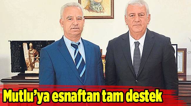 Mutlu’ya esnaftan tam destek
