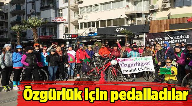 Özgürlük için pedalladılar