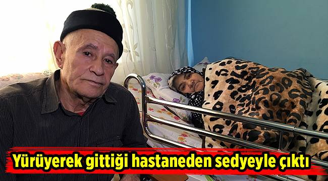 Yürüyerek gittiği hastaneden sedyeyle çıktı