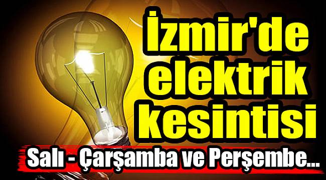 İzmir'de elektrik kesintisi