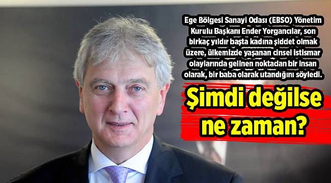Şimdi değilse ne zaman?