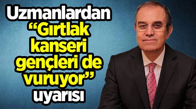 Uzmanlardan “Gırtlak kanseri gençleri de vuruyor” uyarısı