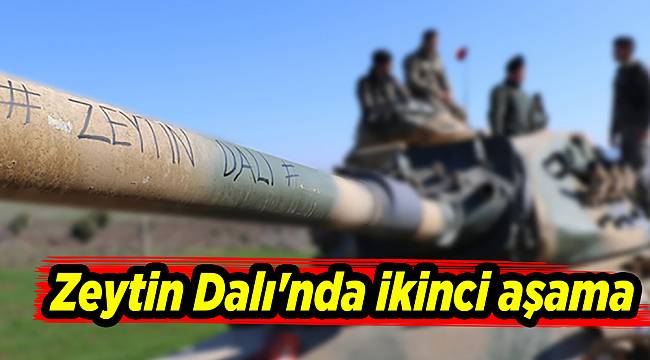 Zeytin Dalı'nda ikinci aşama