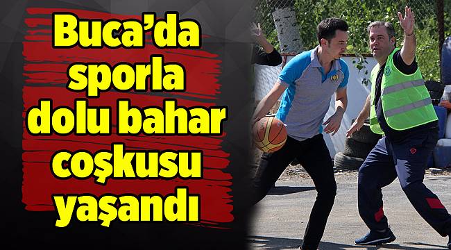 Buca’da sporla dolu bahar coşkusu yaşandı