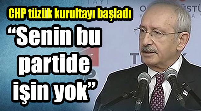 CHP tüzük kurultayı başladı