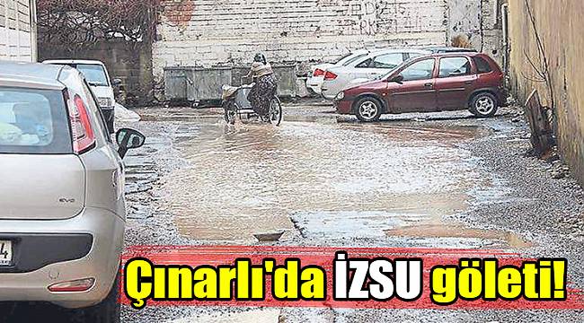 Çınarlı'da İZSU göleti!