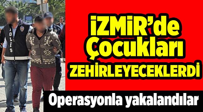 Çocuklara uyuşturucu satmaya çalışan şüpheliler yakalandı