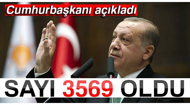Cumhurbaşkanı Recep Tayyip Erdoğan Son Sayıyı Açıkladı