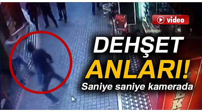 Dehşet Anları Kameraya Yansıdı