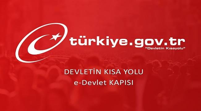 e-Devlet'ten bir uygulama daha