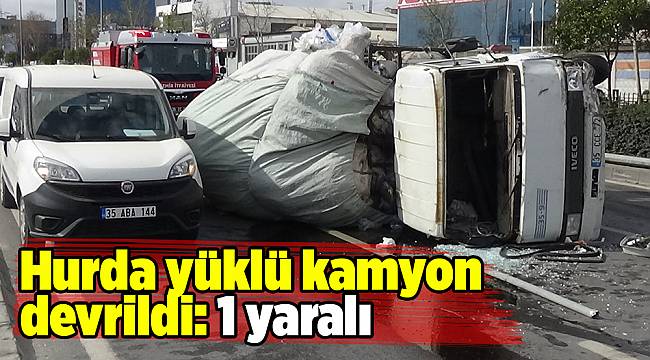 Hurda yüklü kamyon devrildi: 1 yaralı