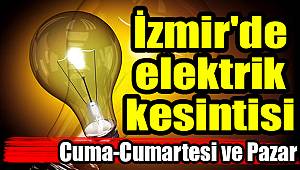 İzmir'de elektrik kesintisi(23-24-25 Mart 2018)
