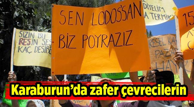 Karaburun’da zafer çevrecilerin