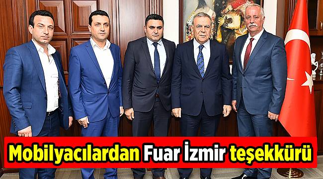 Mobilyacılardan Fuar İzmir teşekkürü