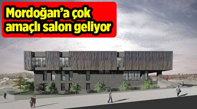 Mordoğan’a çok amaçlı salon geliyor