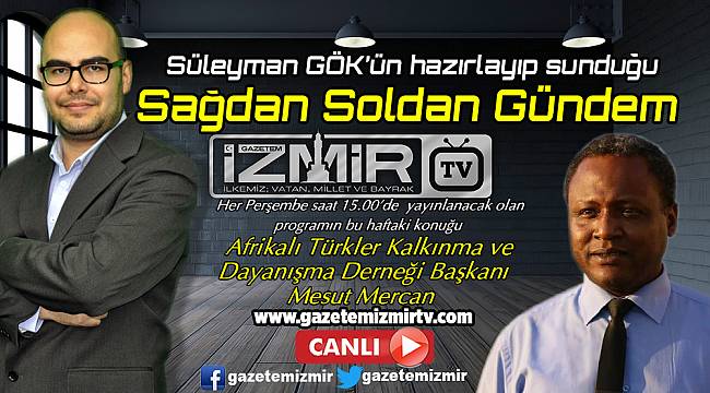 &quot;Sağdan Soldan Gündem&quot; bugün ekranlarda...