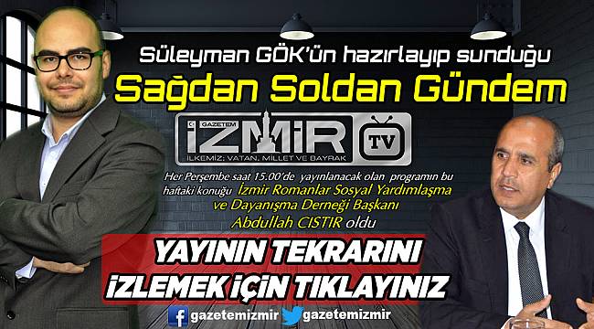 "Sağdan Soldan Gündem" yayınlandı...