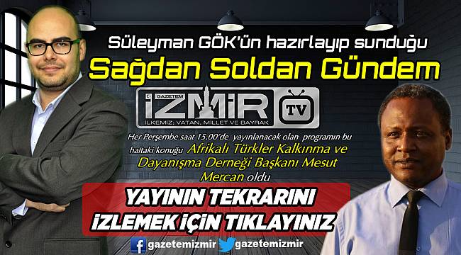 "Sağdan Soldan Gündem" yayınlandı...