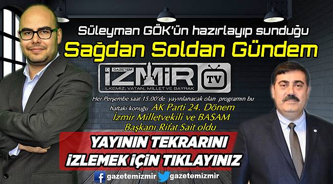 "Sağdan Soldan Gündem" yayınlandı...