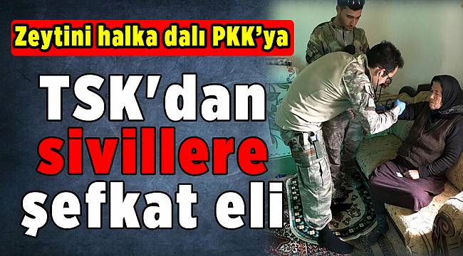 TSK'dan sivillere şefkat eli